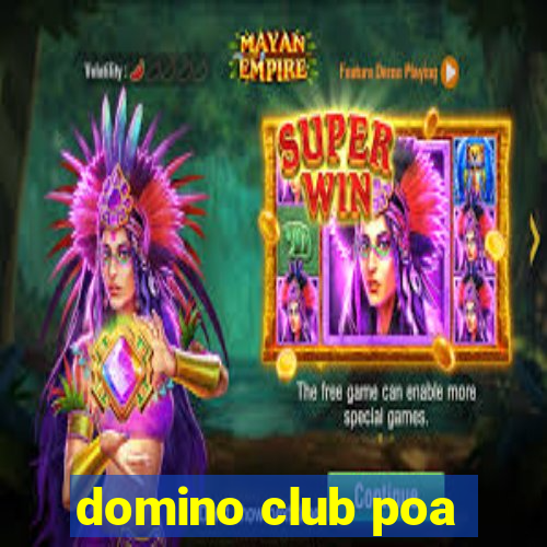 domino club poa