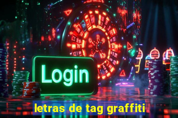 letras de tag graffiti