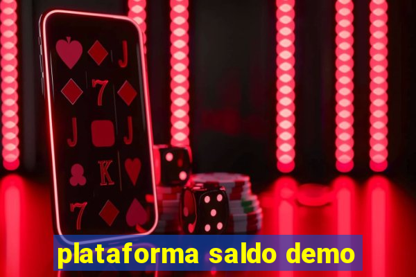 plataforma saldo demo