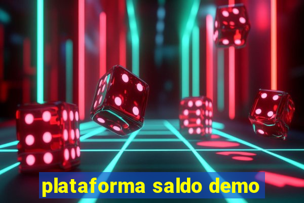 plataforma saldo demo