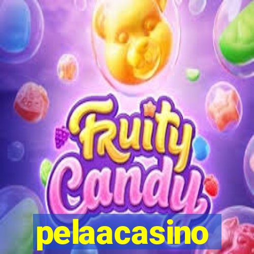 pelaacasino