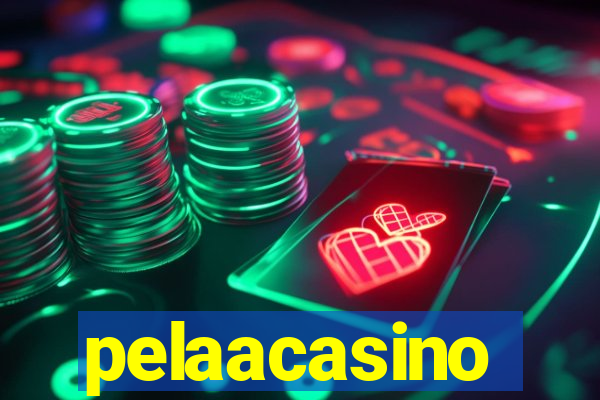 pelaacasino