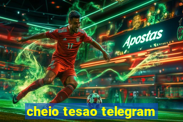 cheio tesao telegram