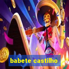 babete castilho