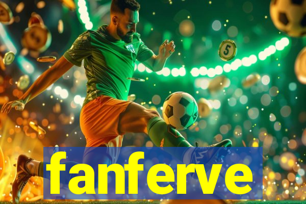 fanferve