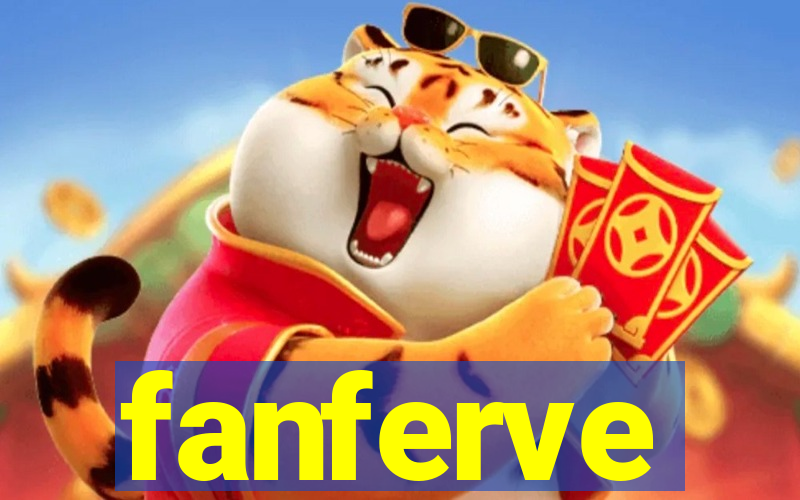 fanferve