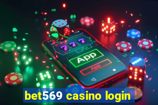 bet569 casino login