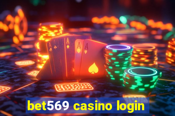 bet569 casino login