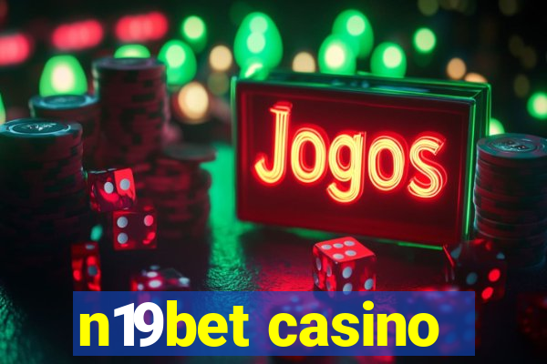 n19bet casino