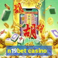 n19bet casino