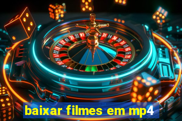 baixar filmes em mp4