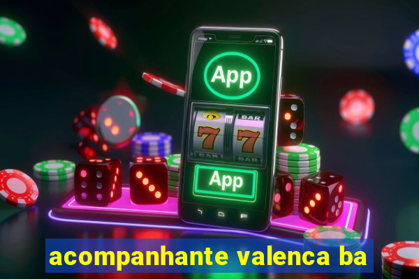 acompanhante valenca ba