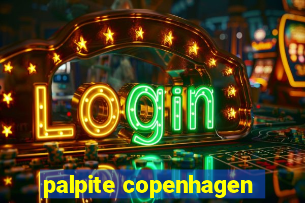 palpite copenhagen