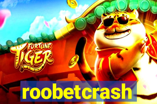 roobetcrash