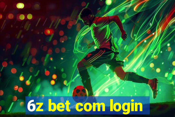 6z bet com login