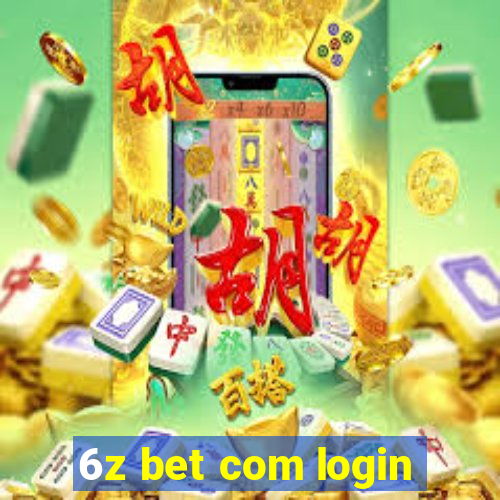 6z bet com login