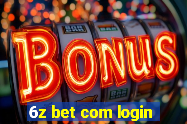 6z bet com login