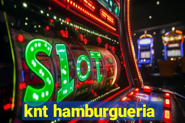 knt hamburgueria