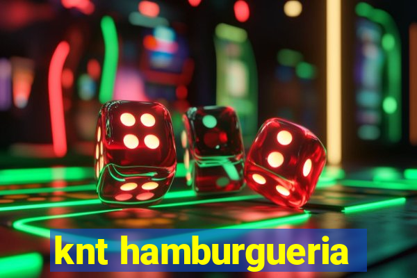 knt hamburgueria