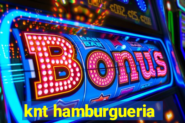 knt hamburgueria