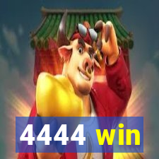 4444 win