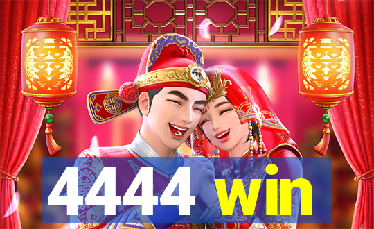 4444 win