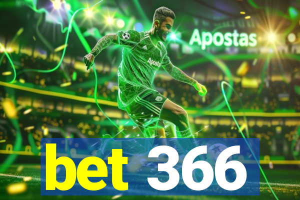 bet 366