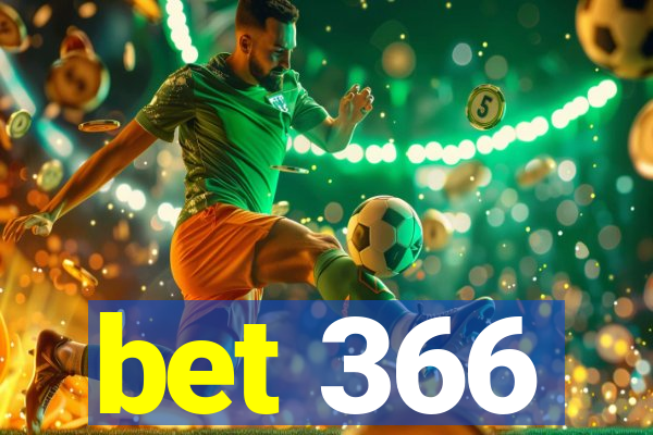 bet 366