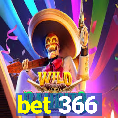 bet 366