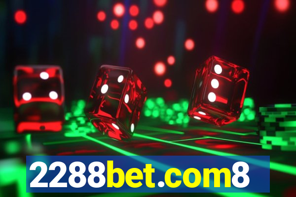 2288bet.com8