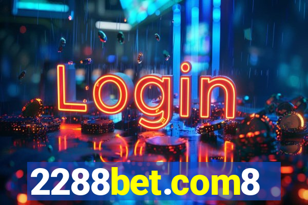 2288bet.com8