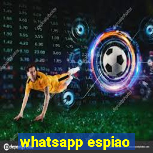 whatsapp espiao