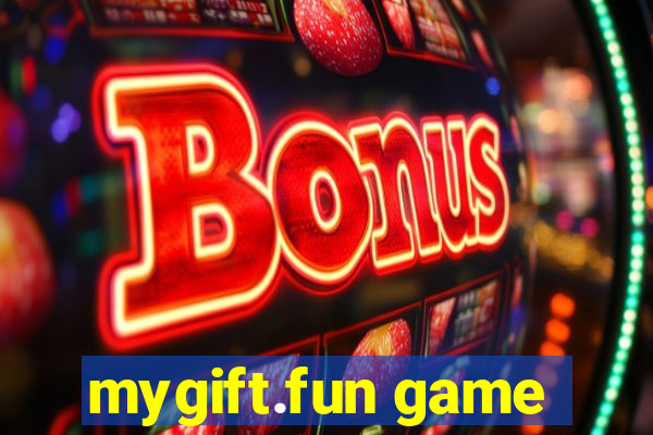 mygift.fun game