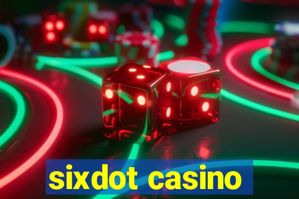 sixdot casino