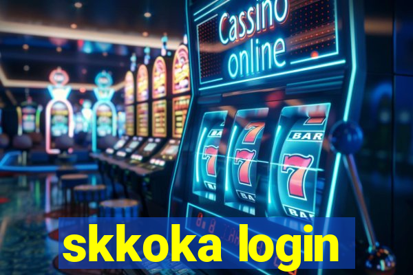 skkoka login