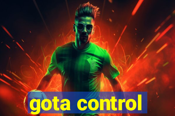 gota control