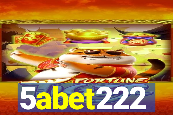 5abet222