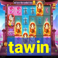 tawin