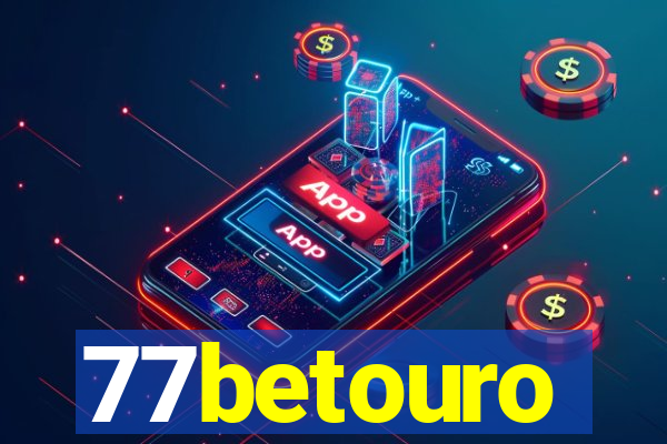 77betouro