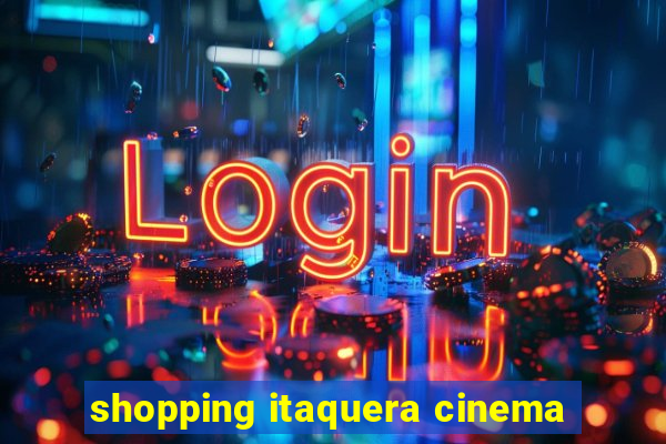 shopping itaquera cinema