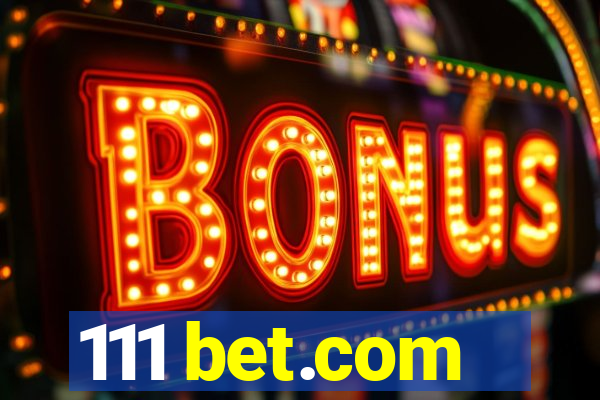 111 bet.com