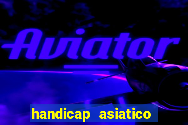 handicap asiatico 0.0 -0.5 bet365