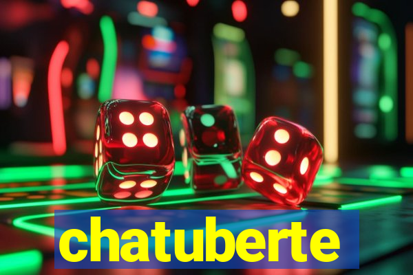 chatuberte