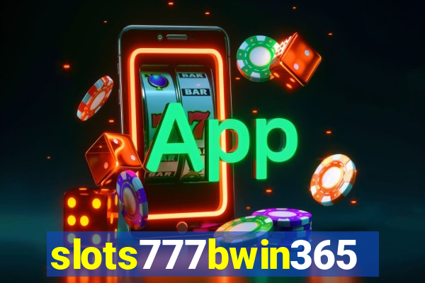 slots777bwin365