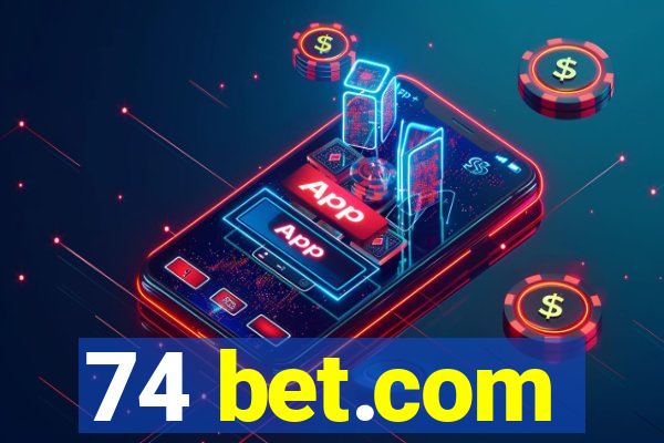 74 bet.com