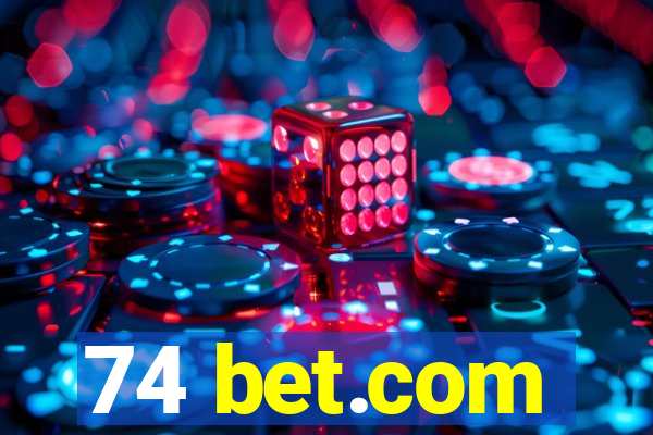 74 bet.com