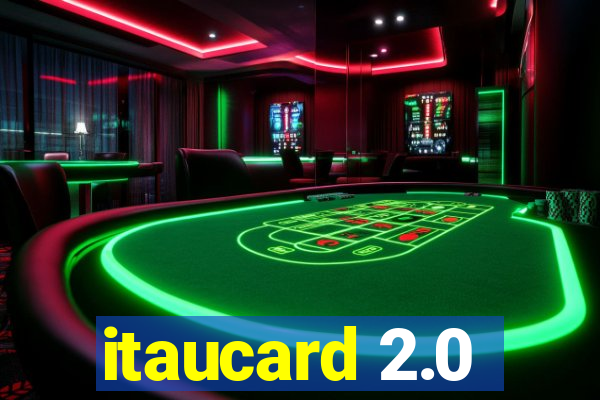 itaucard 2.0