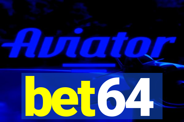 bet64