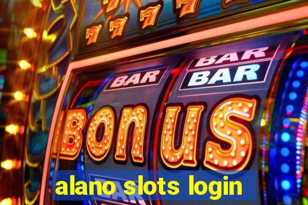 alano slots login