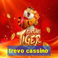 trevo cassino